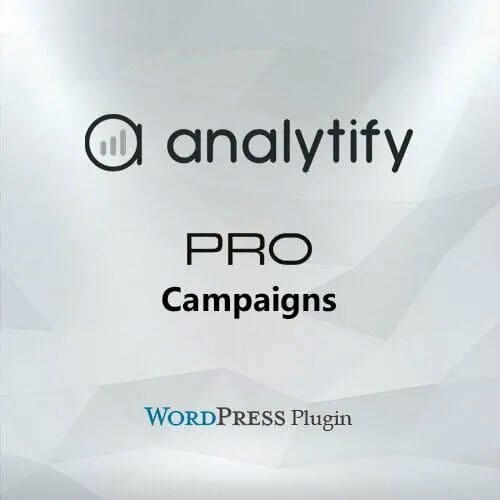 Analytify Pro Campaigns Addon