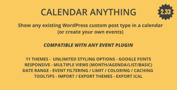 Calendar Anything Show any existing WordPress custom post type in a calendar