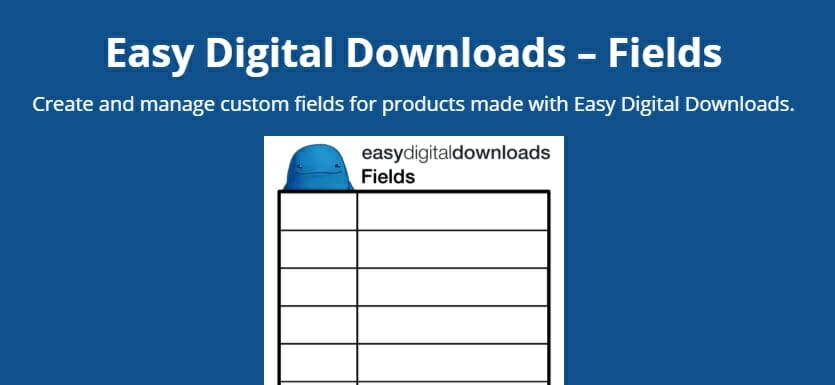 Easy Digital Downloads Fields Addon