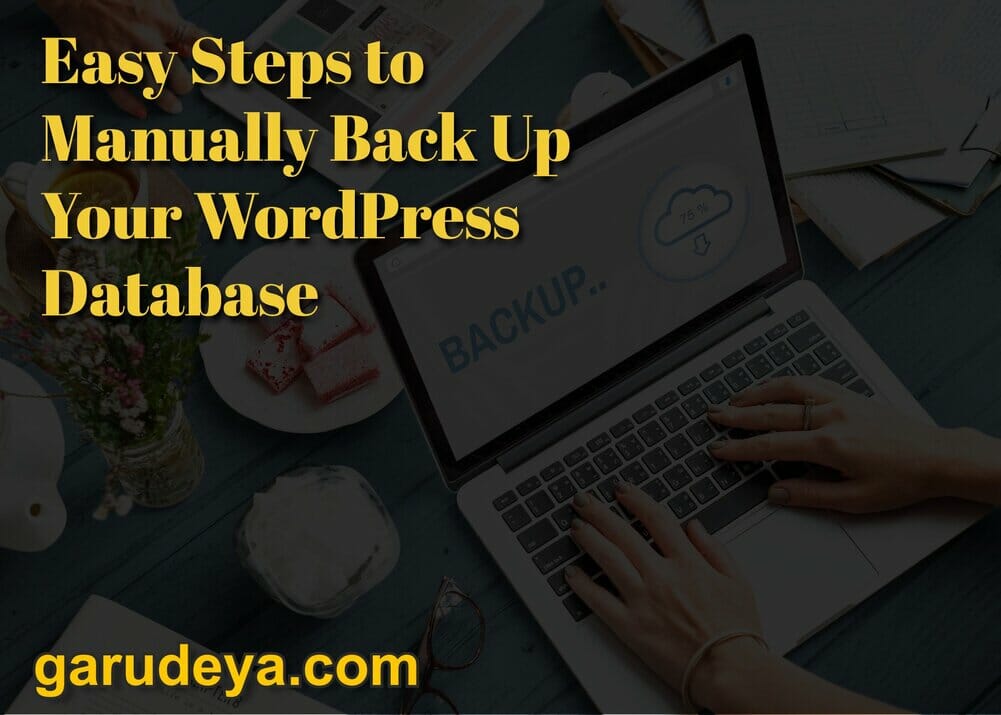 Easy Steps to Manually Back Up Your WordPress Database