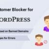 Fake Customer Blocker for WordPress