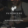 FlyCoffee Shop - Responsive Cafe and Restaurant WordPress Theme