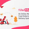 FoodMob - An Online Multi Restaurant Food Ordering and Delivery System with Contactless QR Code Menu