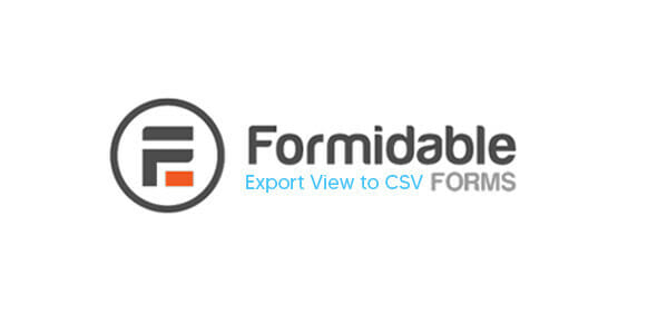 Formidable Forms Export View to CSV Add-on