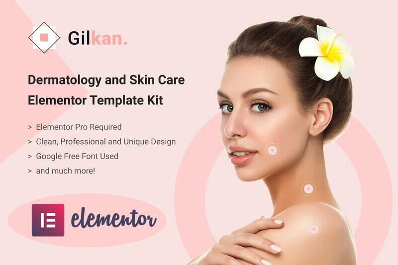 Gilkan – Dermatology & Skin Care Elementor Template Kit