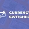 GiveWP Currency Switcher Addon