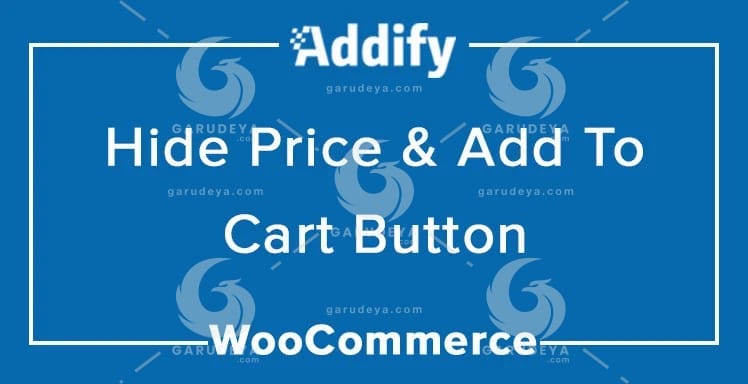 Hide Price & Add to Cart Button