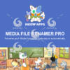 Media File Renamer Pro by Meow Apps