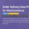 Order Delivery Date Pro for WooCommerce By TycheSoftwares