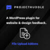 ProjectHuddle File Uploads Add-on