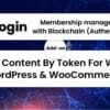 Restrict Content By Token For Walogin (WordPress & WooCommerce)