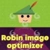 Robin image optimizer Pro