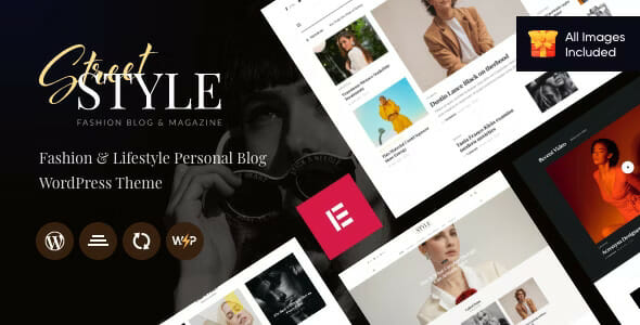 Street Style - Fashion & Lifestyle Personal Blog WordPress Theme