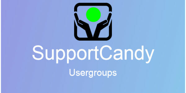 SupportCandy Usergroups Addon