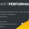 Swift Performance - WordPress Cache & Performance Booster