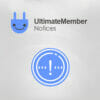 Ultimate Member Notices Add-on