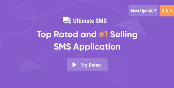 Ultimate SMS - Bulk SMS Application For Marketing