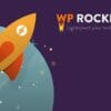 WP Rocket – Make WordPress Load Fast