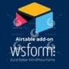 WS Form Airtable add-on