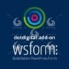 WS Form dotdigital add-on