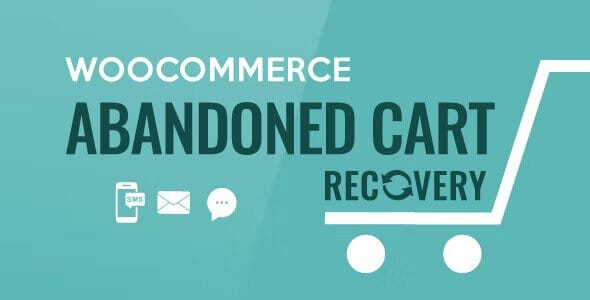 WooCommerce Abandoned Cart Recovery – Email – SMS – Messenger