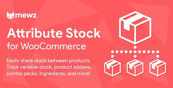 WooCommerce Attribute Stock – Share Stock Between Products