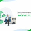 WooCommerce Frontend Manager Delivery