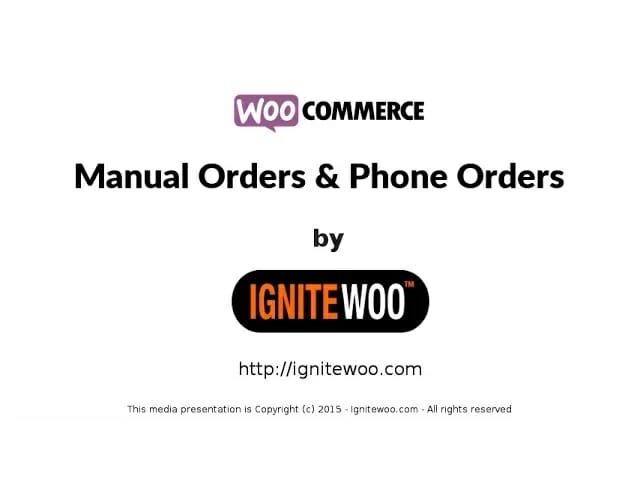 WooCommerce Phone Orders & Manual Orders By IgniteWoo