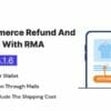 WooCommerce Refund And Exchange With RMA