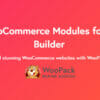 WooPack Beaver Builder Addons - WooCommerce Modules For Beaver Builder