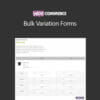 Woocommerce Bulk Variation Forms