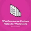 Woocommerce Custom Fields For Variations