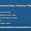 Woocommerce Easy Checkout Field Editor