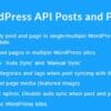 WordPress API Posts and Pages Sync with Multiple WordPress Sites