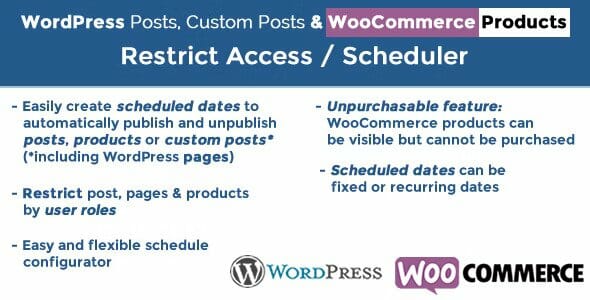 WordPress Posts & WooCommerce Products Scheduler - Restrict Access
