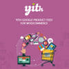 Yith Google Product Feed For Woocommerce