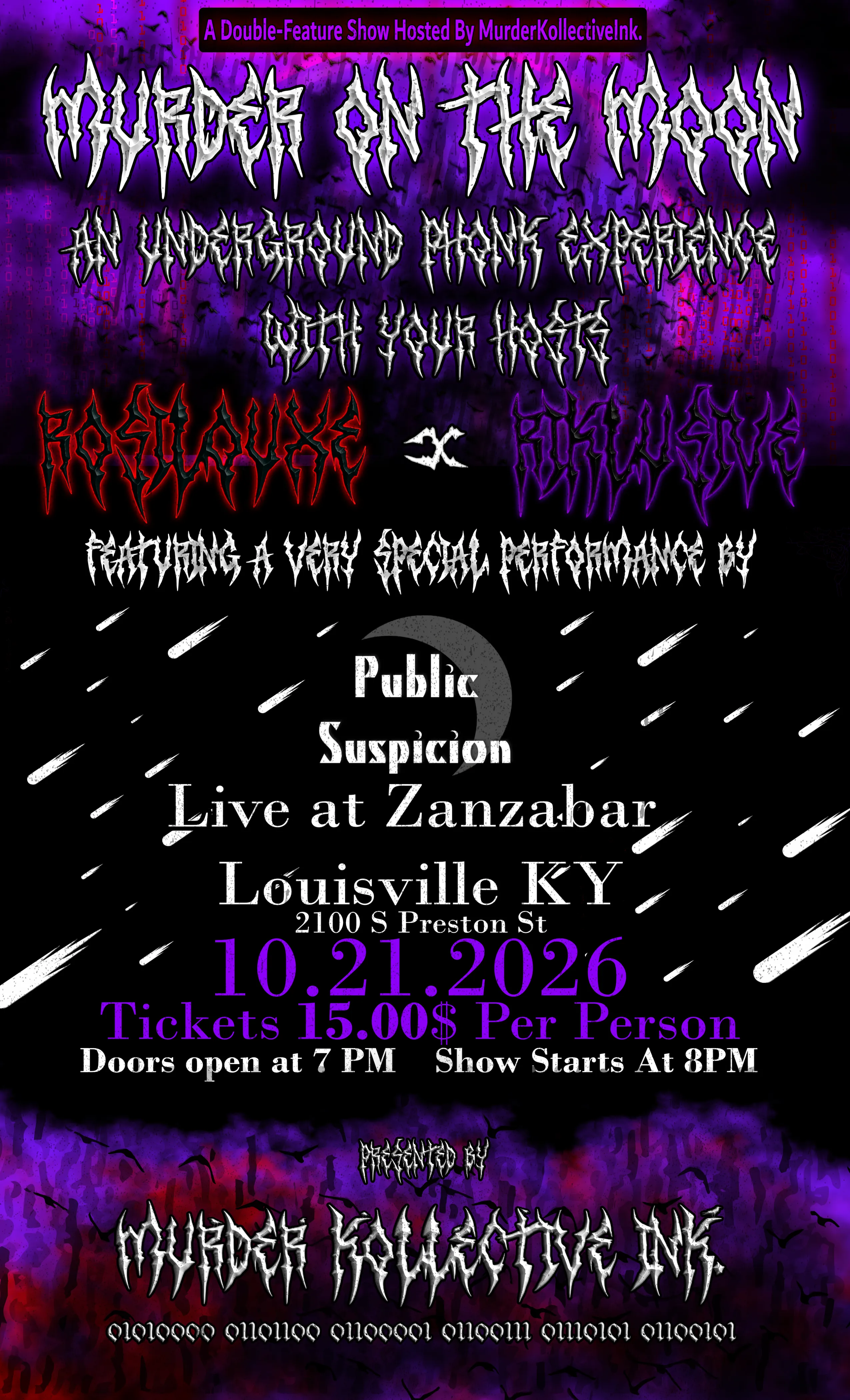 Murder on the Moon w/ Rosilouxe and Riklusive with Public Suspicion