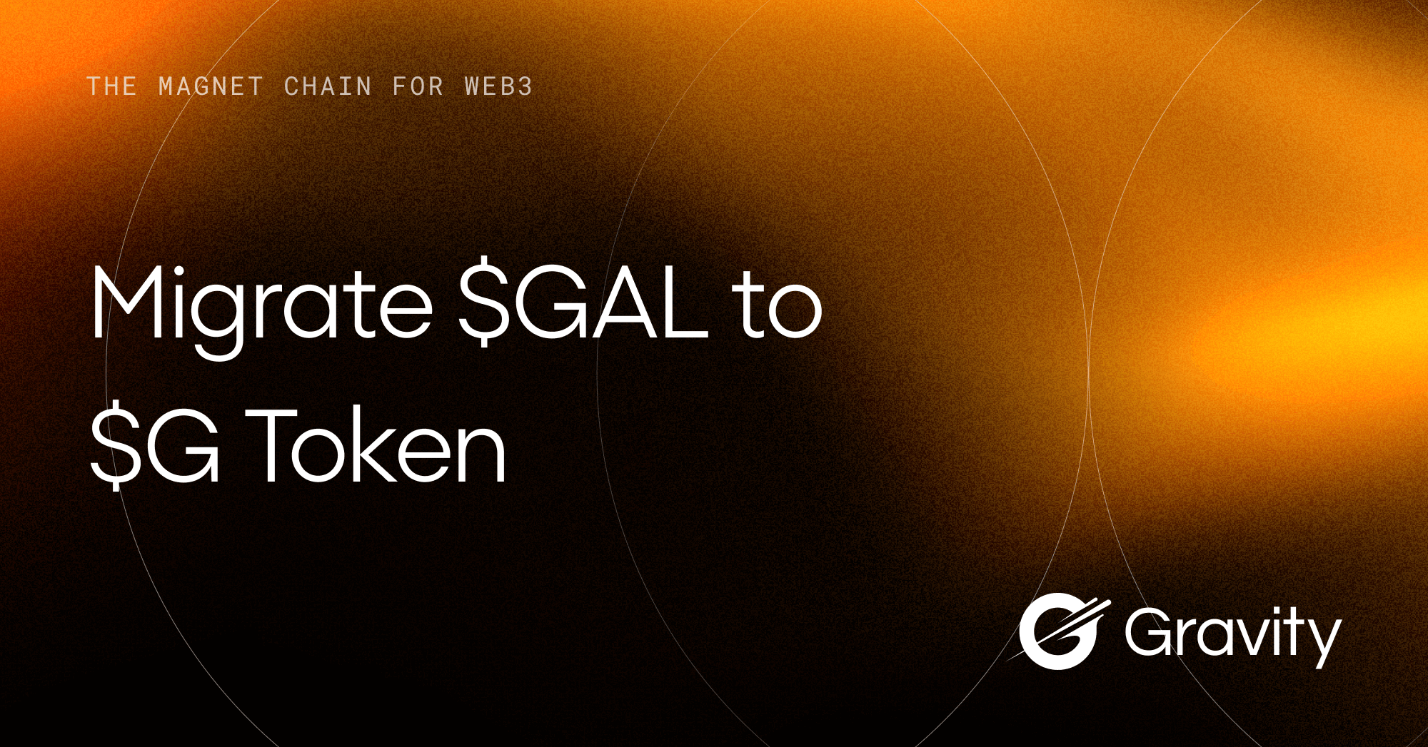 GAL to $G Migration Portal | Gravity