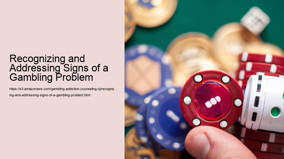 Recognizing and Addressing Signs of a Gambling Problem 