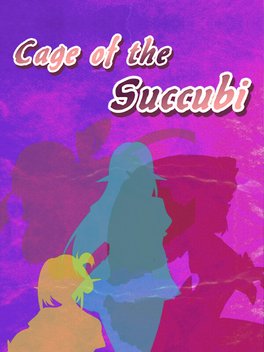 Cage of the Succubi