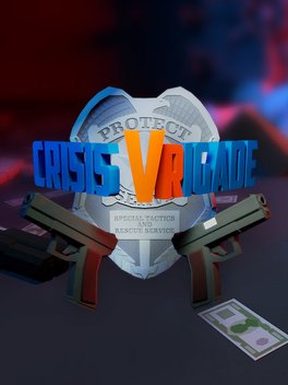 Crisis VRigade