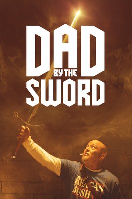 Dad by the Sword