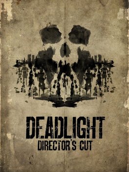 Deadlight: Director's Cut