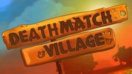 Deathmatch Village