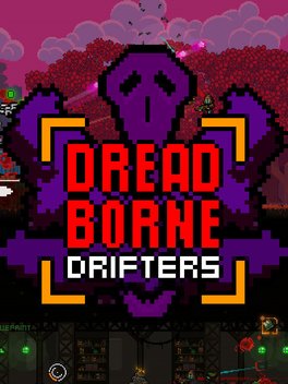 Dreadborne Drifters