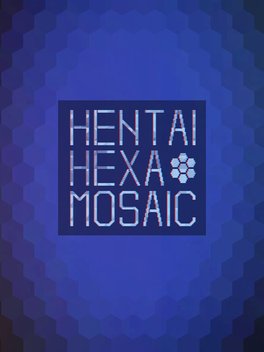 Hentai Hexa Mosaic