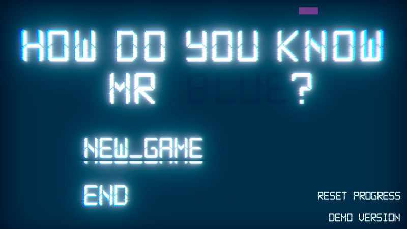 How Do You Know Mr. Blue?