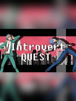 Introvert Quest