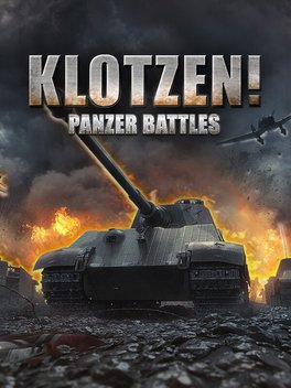 Klotzen! Panzer Battles