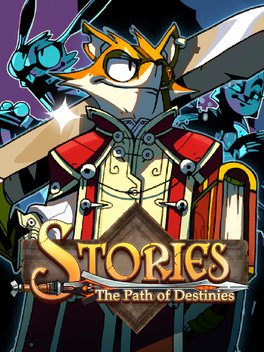 Stories: The Path of Destinies